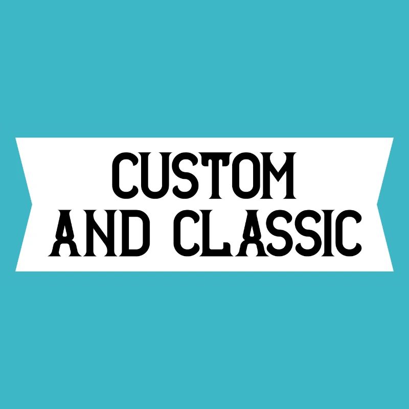 Custom and Classic