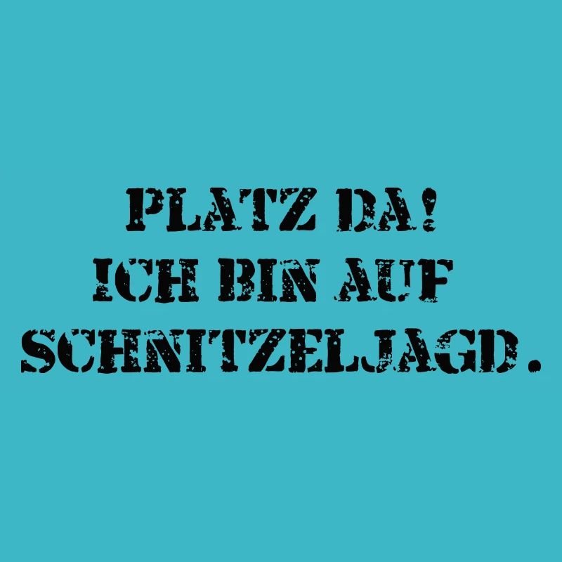 Platz da! Ich bin auf Schnitzeljagd.