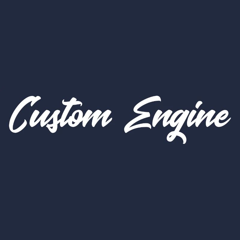 Custom Engine