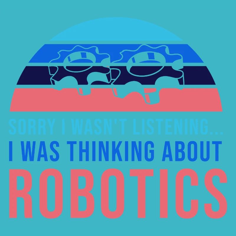 Thinking About Robots Engineer Student Robotics