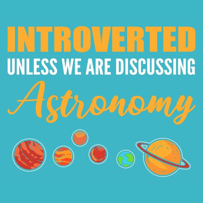 Discussion about Astronomy Introverted Gift