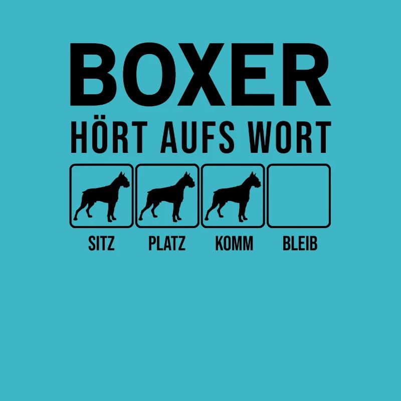 Boxer - Hört aufs Wort - lustiges Hunde Geschenk