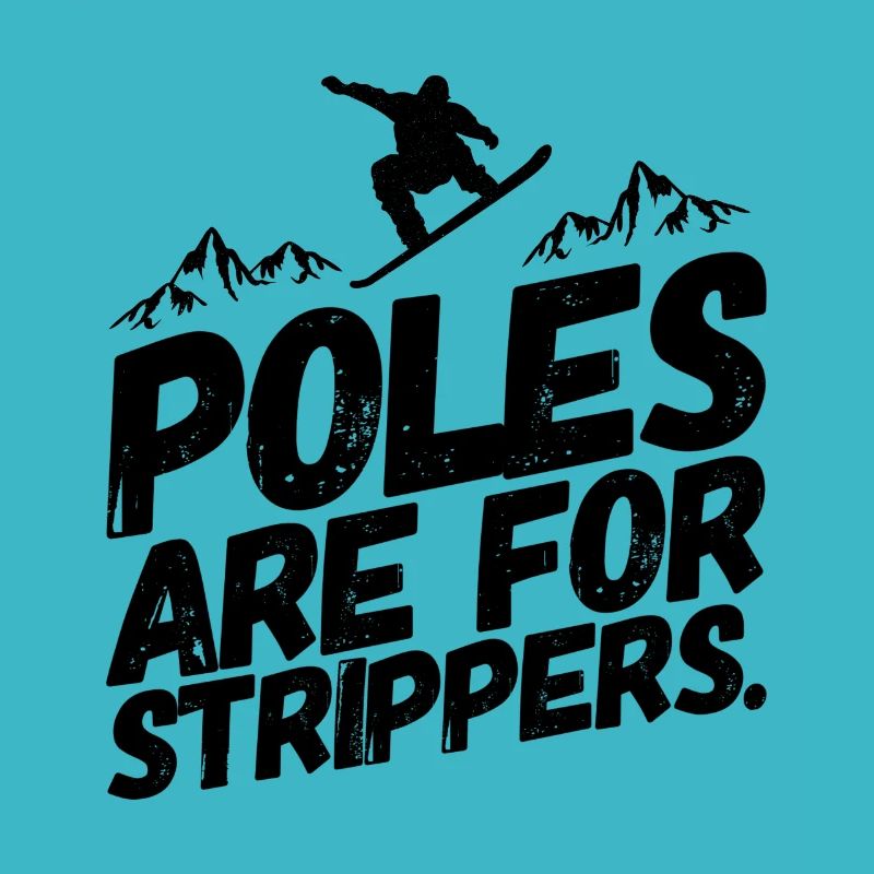 Snowboarding Snowboard Snowboarder Stripper