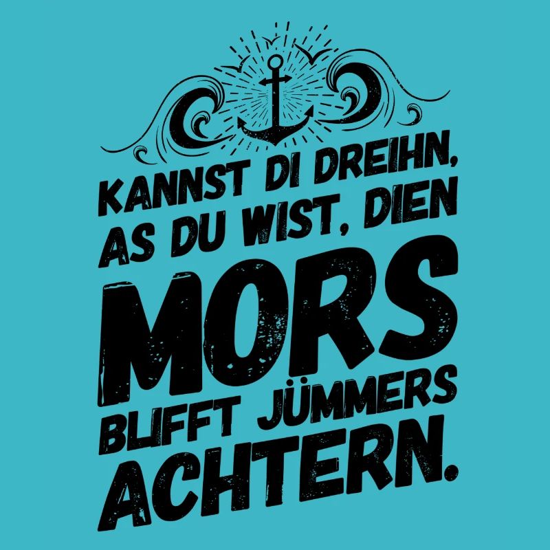 Plattdeutsch Spruch Sprüche Plattdeutsch Achtern