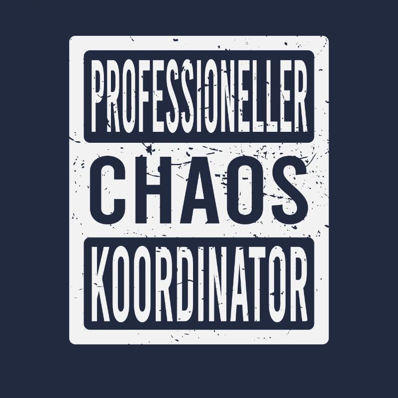 Professional Chaos Coordinator