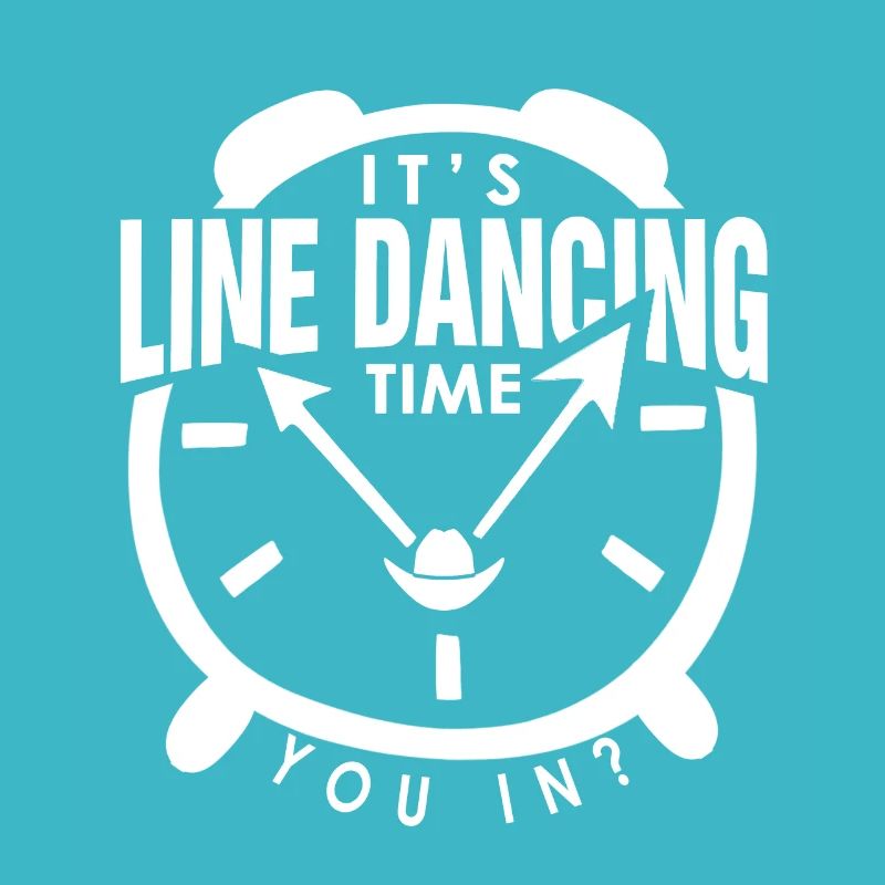 Line Dance Quote It's Line Dancing Time Event Comp