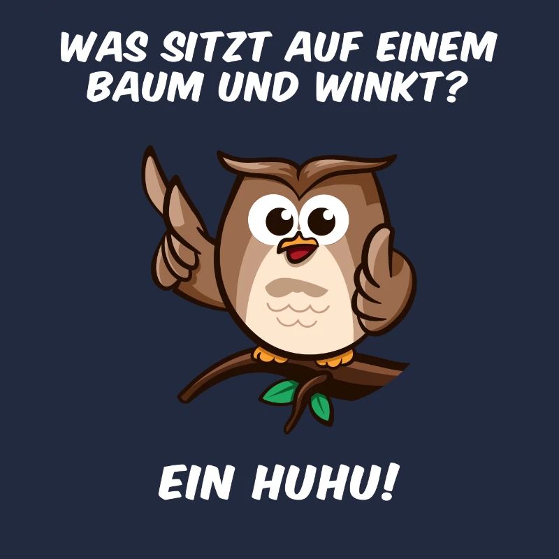 Ein Huhu ist ein Uhu, der dir winkt. Lustige Eule