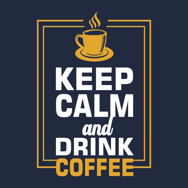 Keep Calm And Drink Coffee, Coffee Lover Gift, Cof