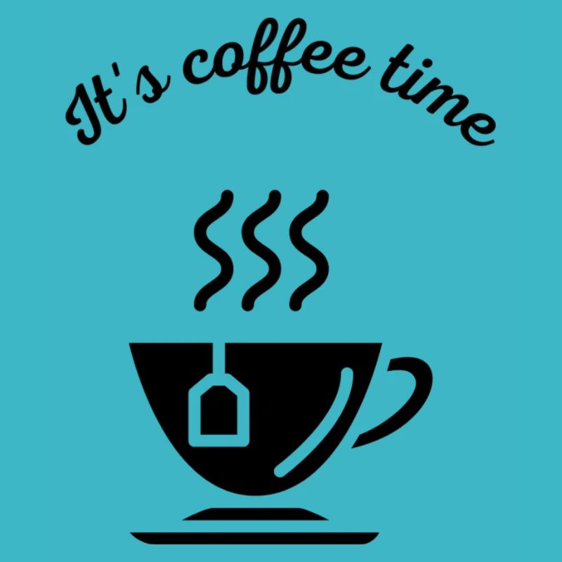 It's coffee time coffee time