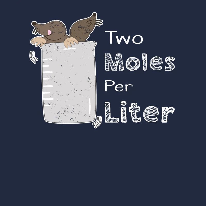 Labor Word Joke Pun Chemist Chemistry Mole Liter