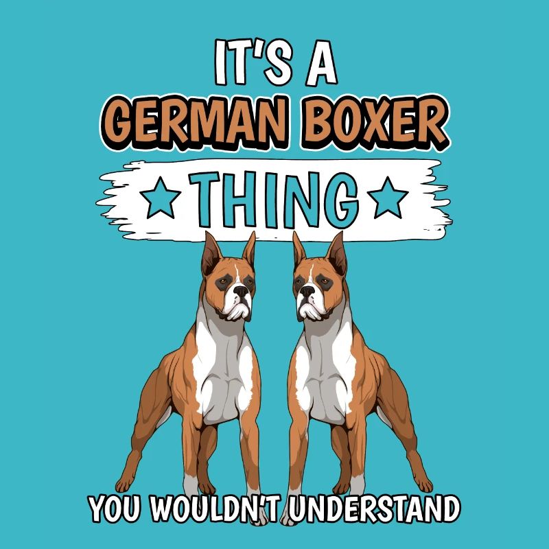 Boxer It’s A German Boxer Thing