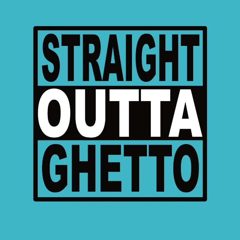 Straigt Outta Ghetto