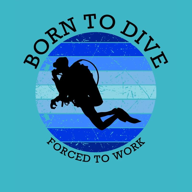 Born to dive - forced to work