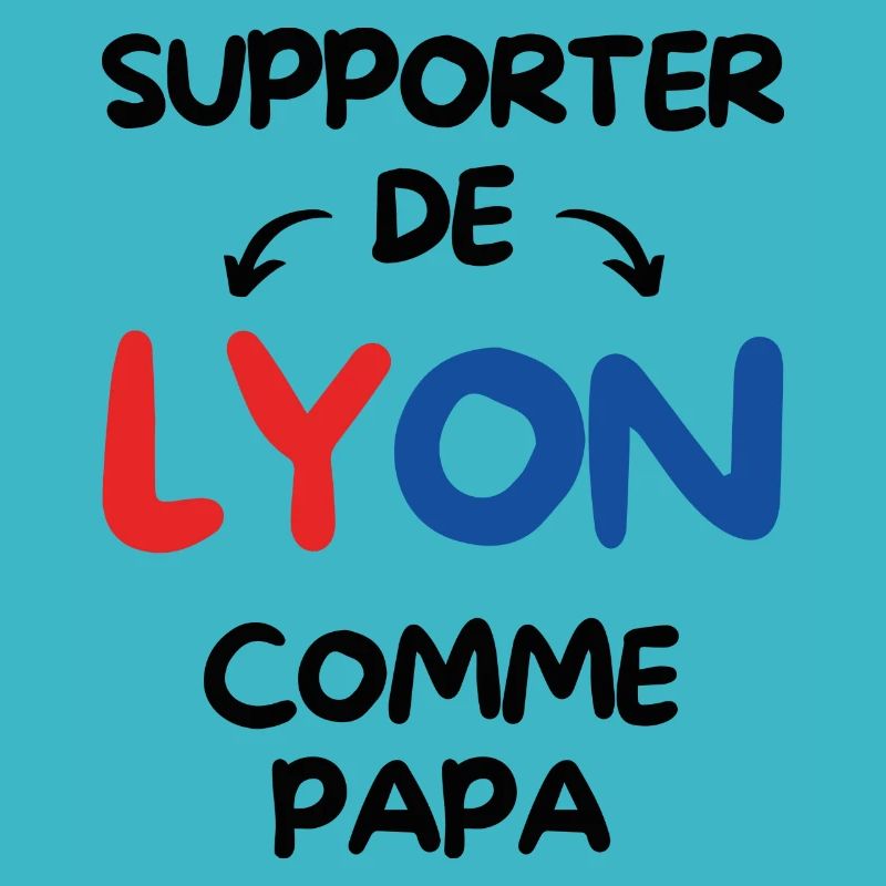 Supporter de Lyon comme papa