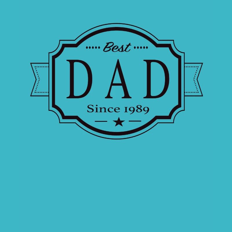 Best dad since 1989