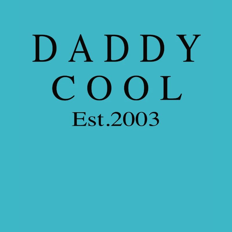Daddy Cool est 2003