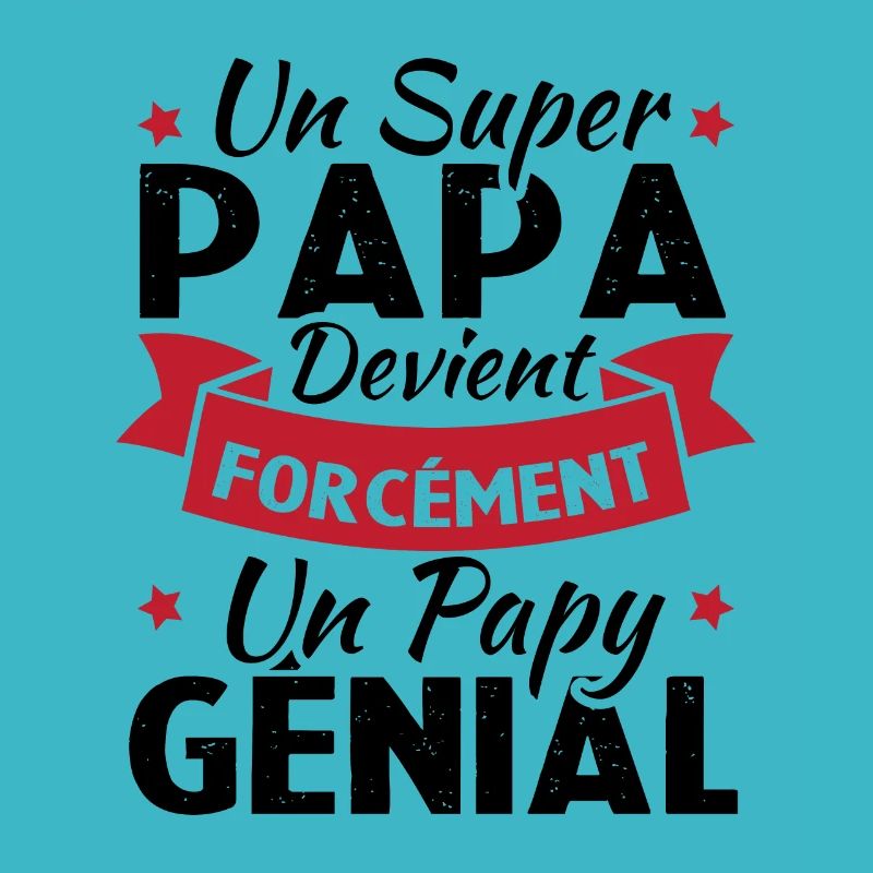 Un super papa devient forcément un papy génial