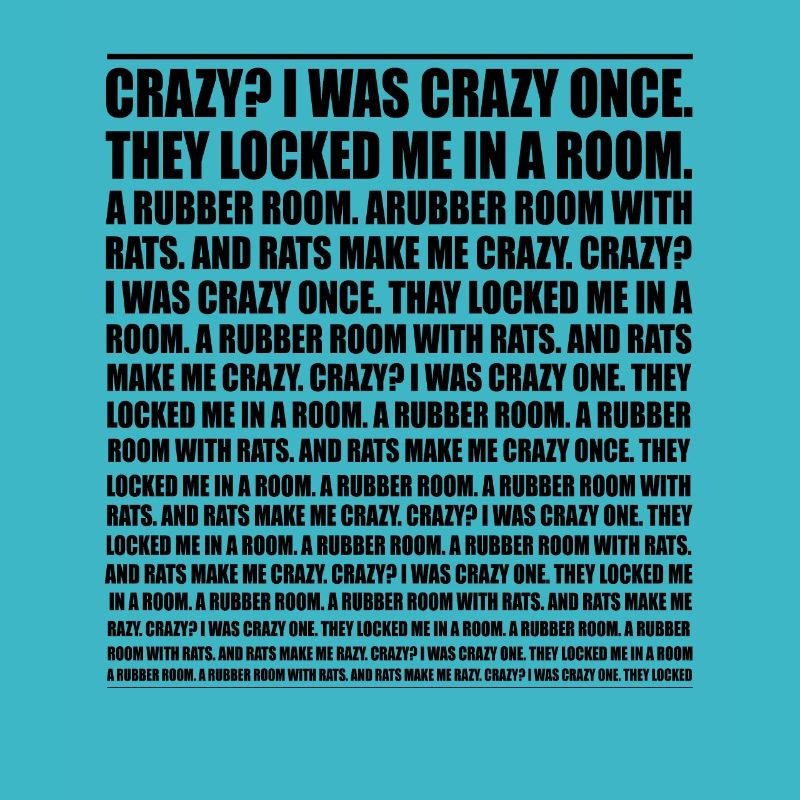 Crazy? I Was Crazy Once. Funny Trending Meme