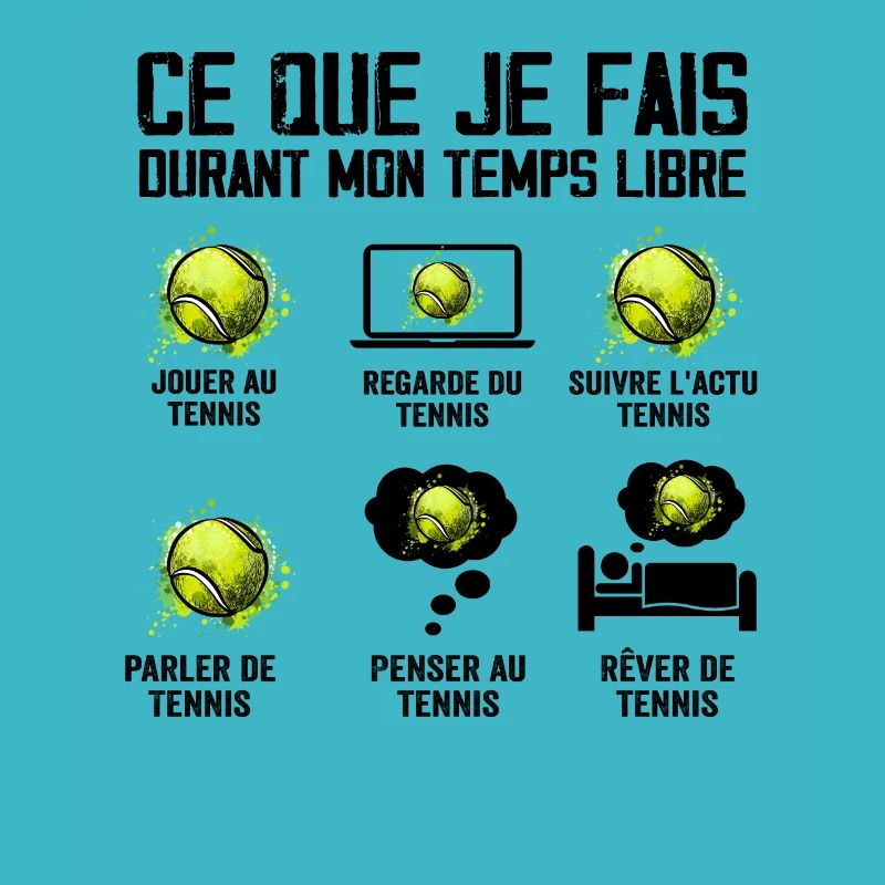 Ce que je fais Temps Libre Tennis