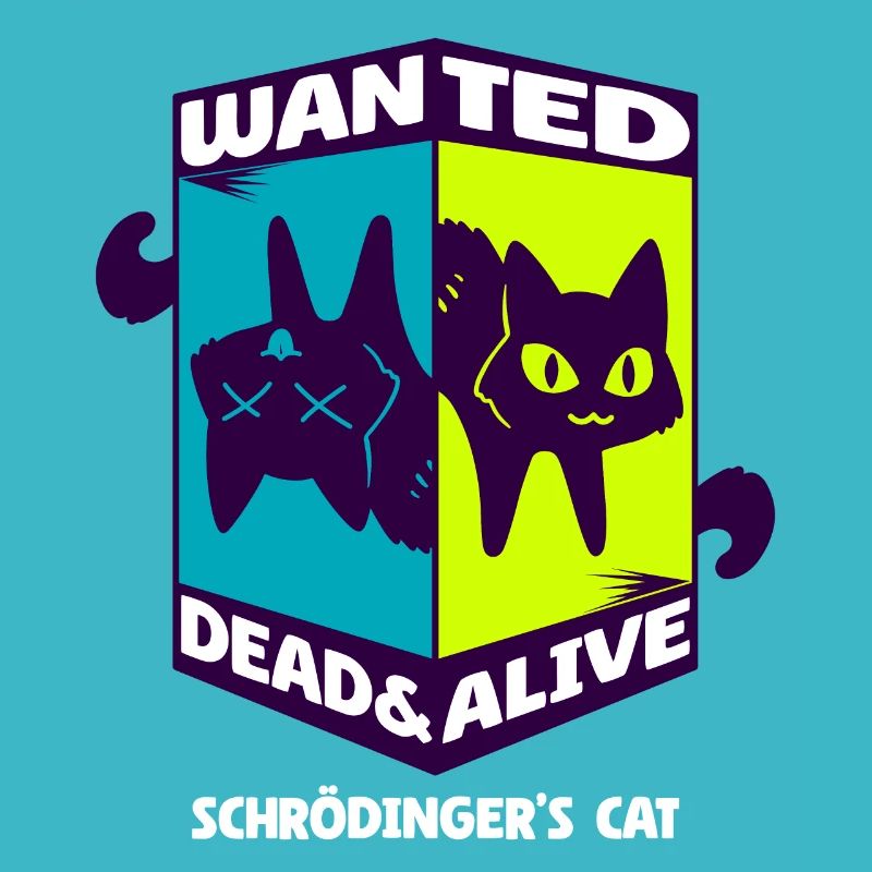 Physique Quantum Nerd Dead Alive Le chat de Schrödinger