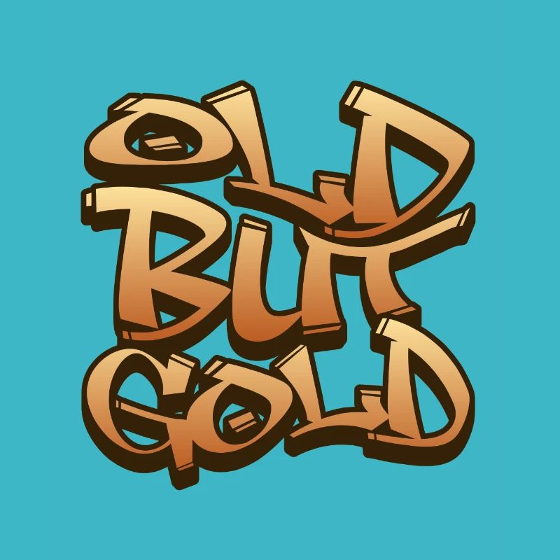 Old but Gold Graffiti Style Oldschool