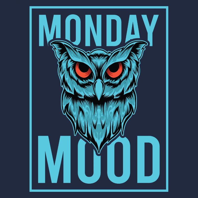 Lundi Mood, Eule, Déclaration drôle Montags Montag