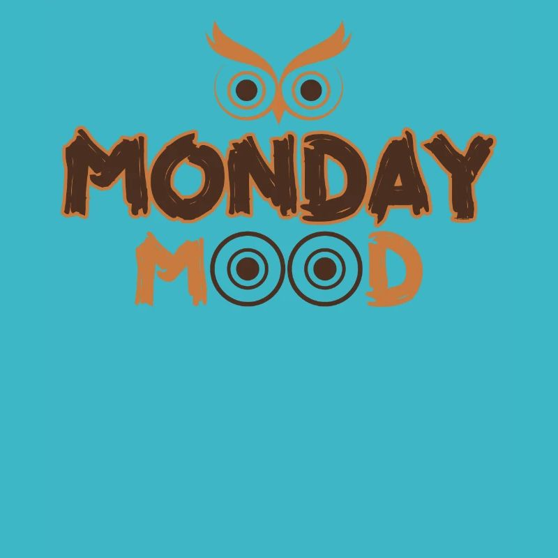 Lundi Mood, Eule, Déclaration drôle Montags Montag