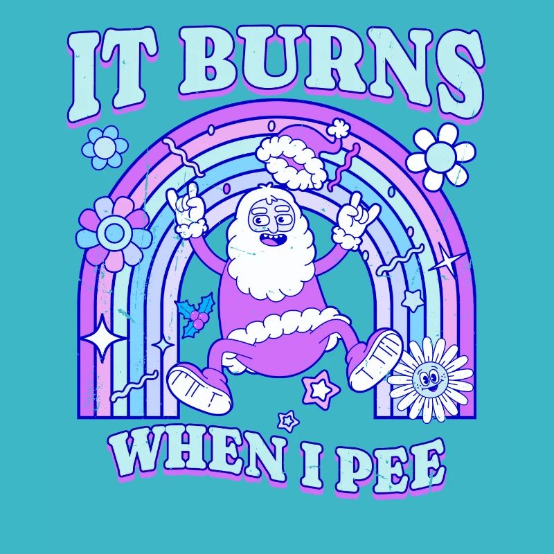Winter Edition "It Burns when i Pee"! sarcastic