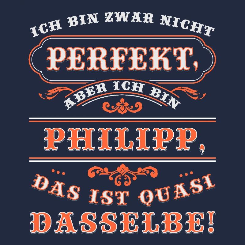 Funny PHILIPP for name day with name name