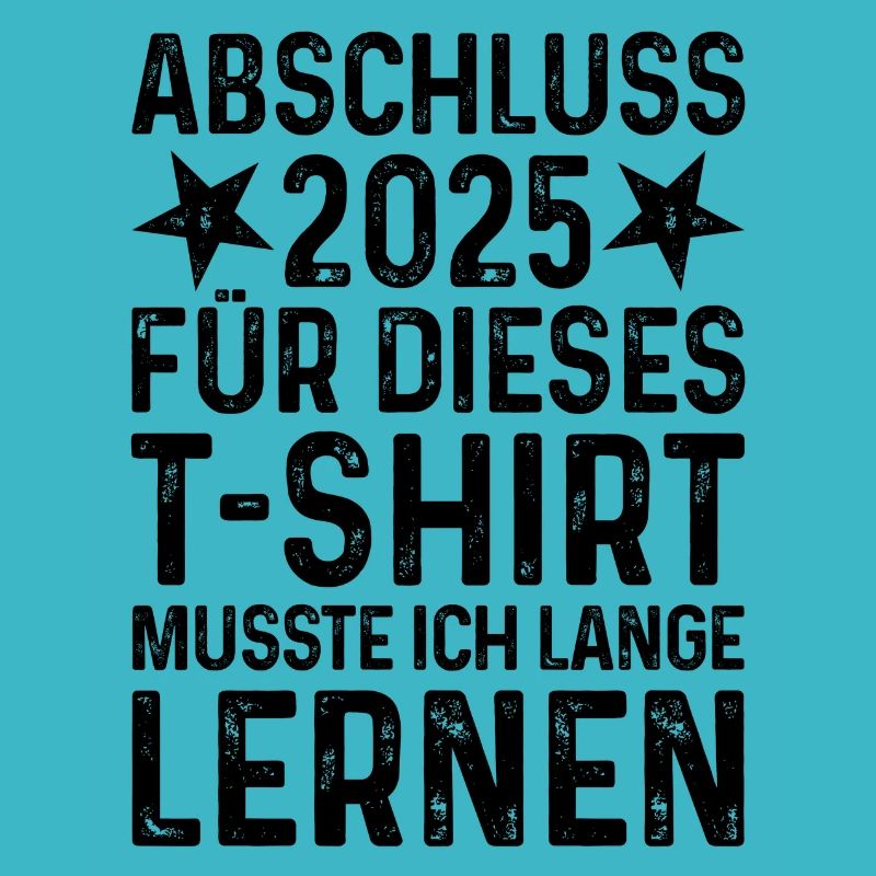 Abschluss 2025 T-Shirt