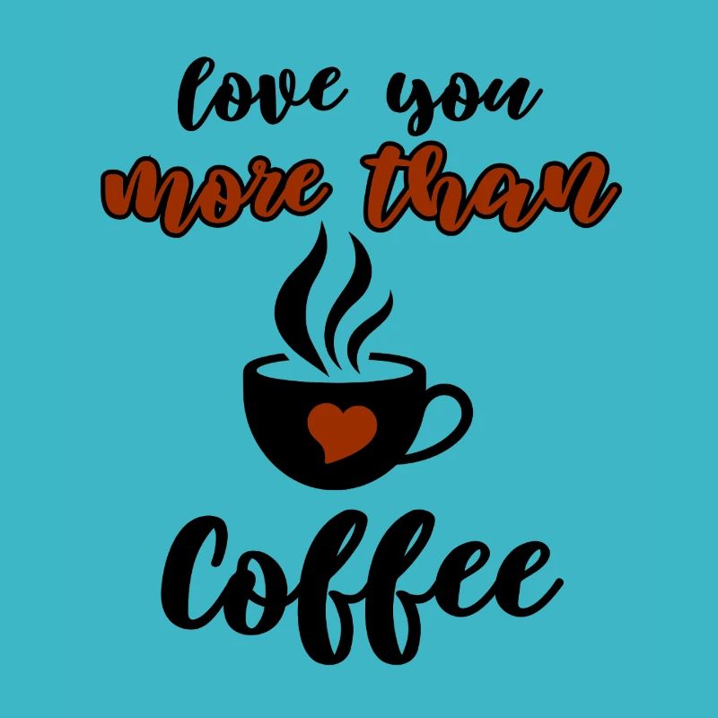 Funny Coffee & Love Design