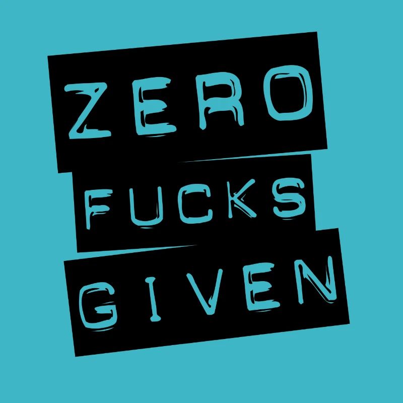 zero fucks given - black - gift gift idea