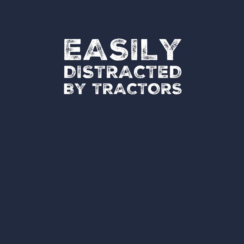 Easily Distracted by Tractors Farmer Geschenkidee