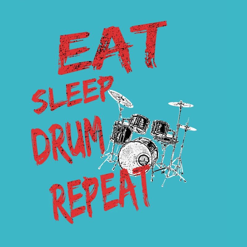 DRUM DRUMS SAYING