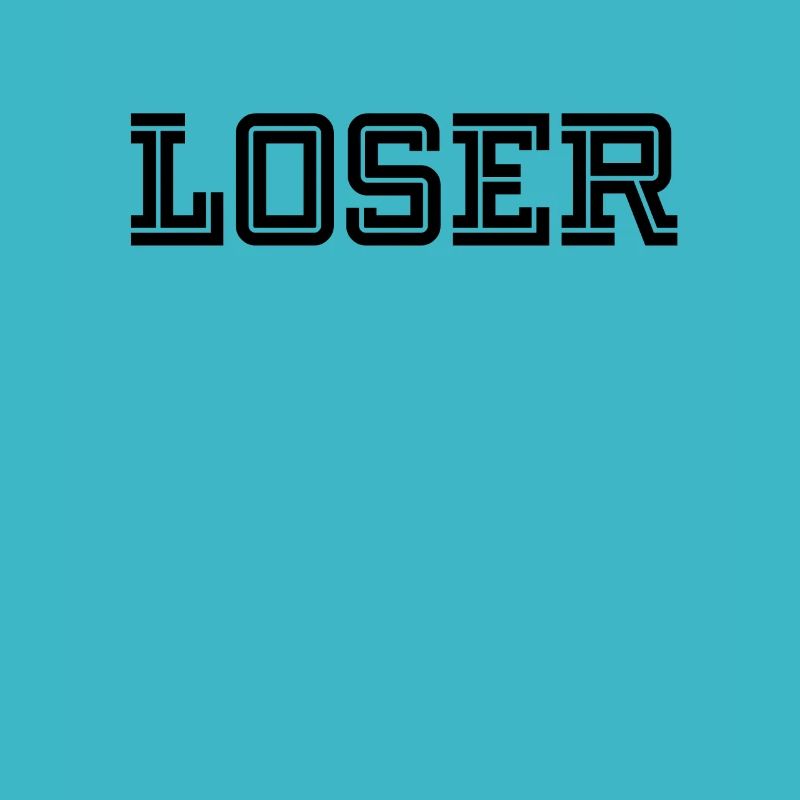Loser