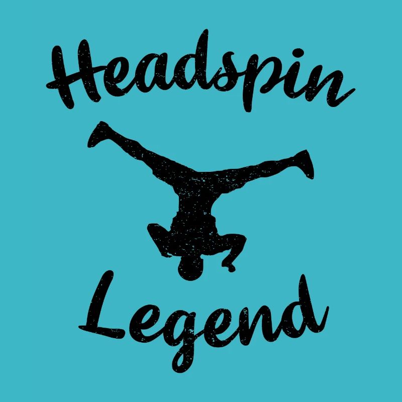 Headspin Legend Breaker Dancing Bboying