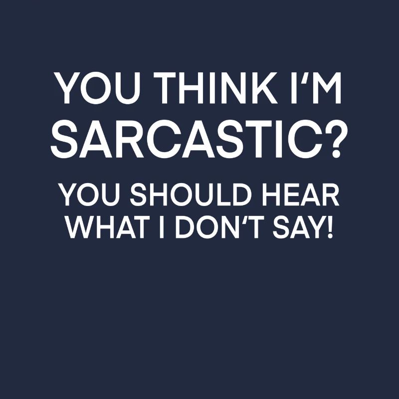 Sarcastic witty saying memes