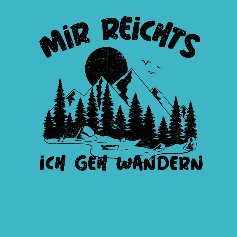 Wandern Bergsteiger Spruch Geschenk