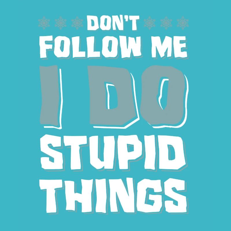 dont follow me ski