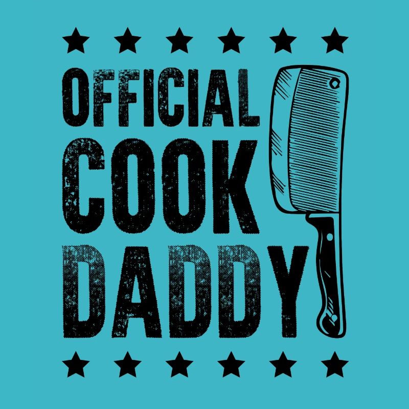 Koch dad Daddy papa spruch