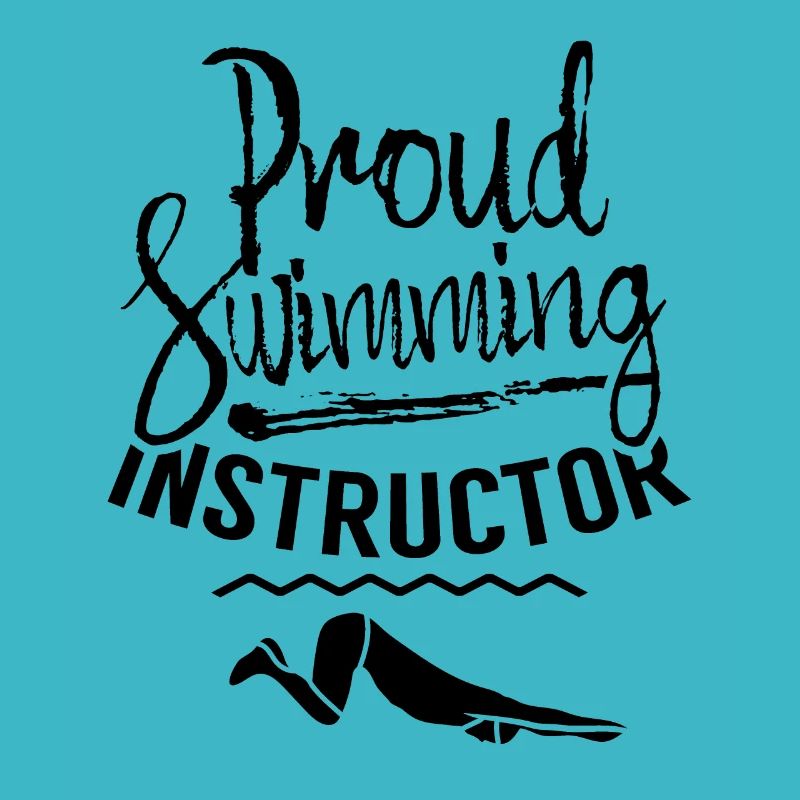 Proud Swimming Instructor Coach Swimming Trainer