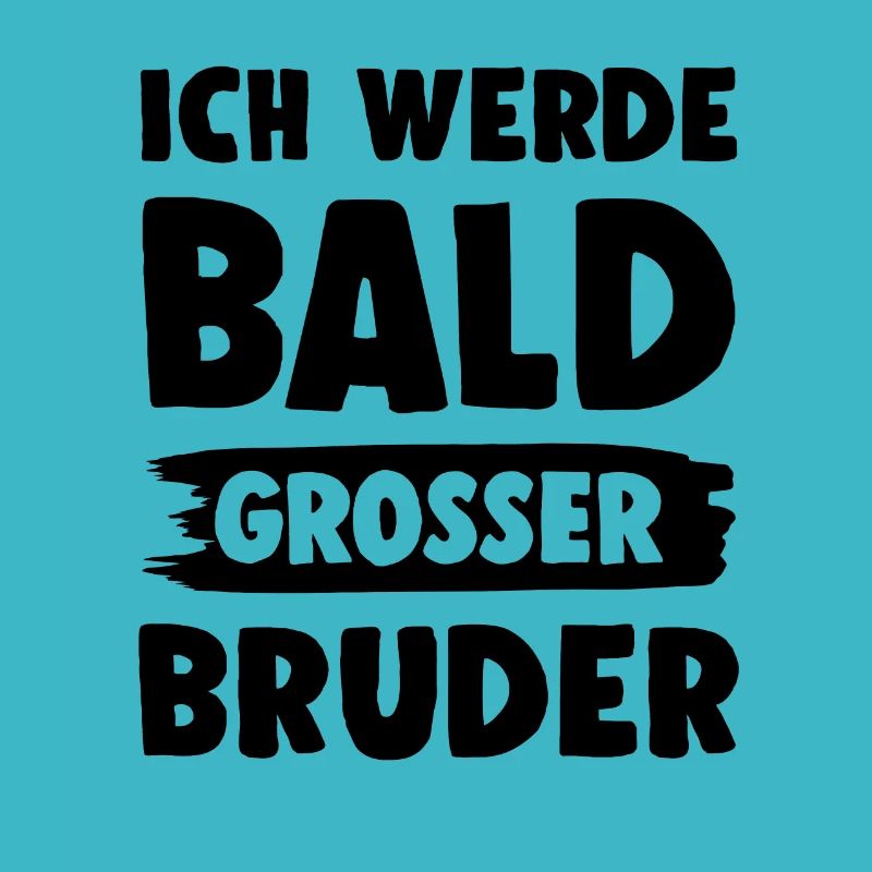 Ich werde grosser Bruder