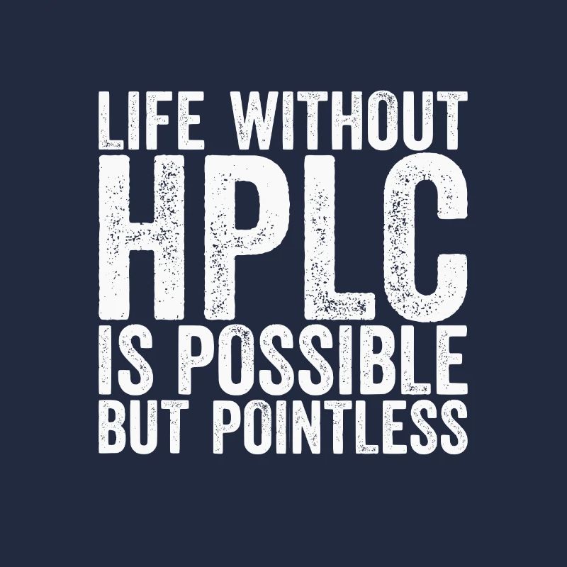 High Performance Liquid Chromatography HPLC