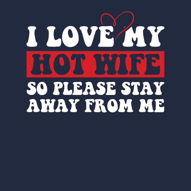 Devoted Husband Funny Relationship Apparel