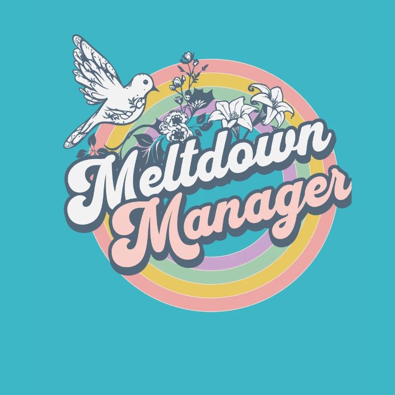Hippie Meltdown Manager Caregiver Tee
