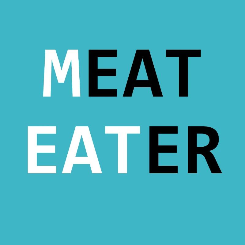 MEAT EATER