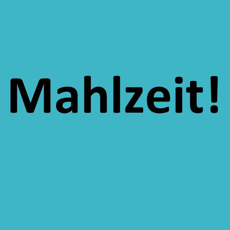 Mahlzeit