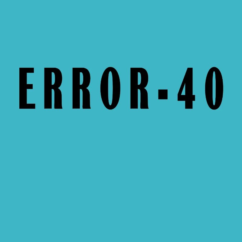 Error 40