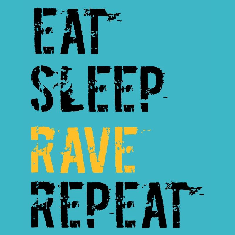 Rave and repeat
