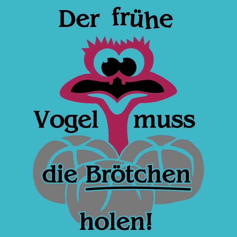 Der frühe Vogel muss die Brötchen holen - Beutel